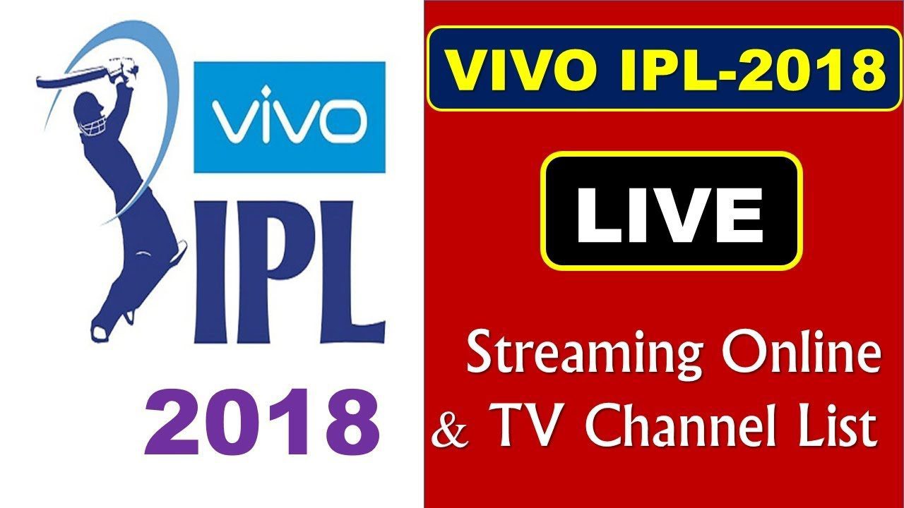 IPL 2018 Live Streaming & TV Channel, Indian Premier ... - 1280 x 720 jpeg 85kB