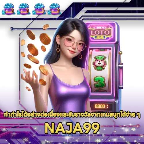 NAJA99 NAJA99 SLOT