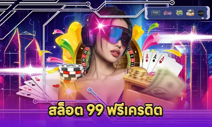 SLOT99 Free Credit Feature Image